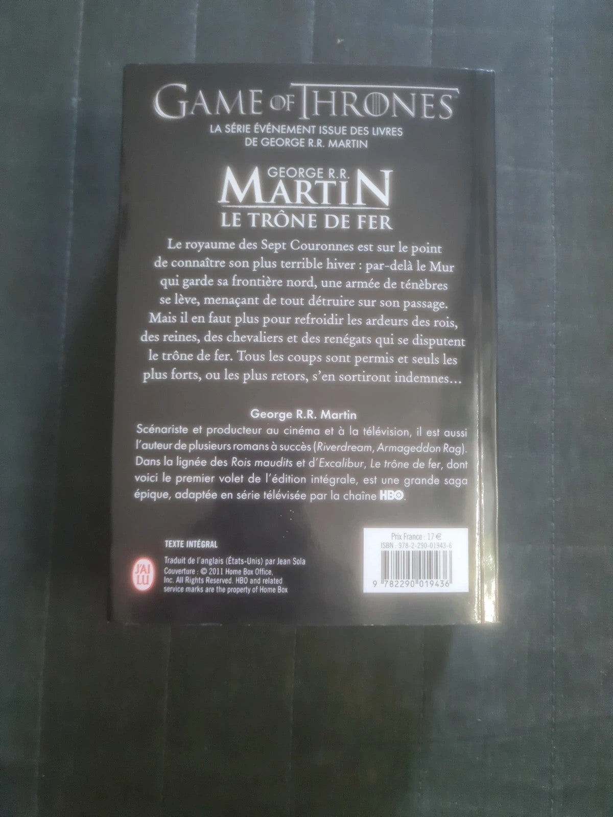 Game of thrones, le trône de fer , George R.R Martin