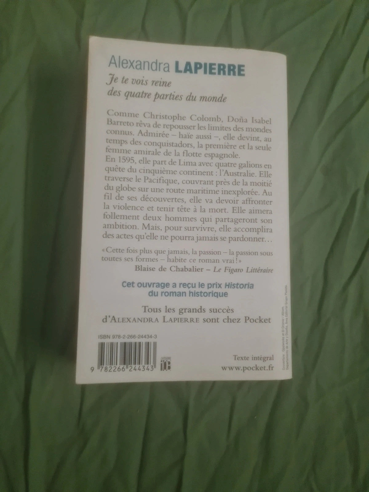 Je te vois reine des quatre parties du monde, Alexandra Lapierre