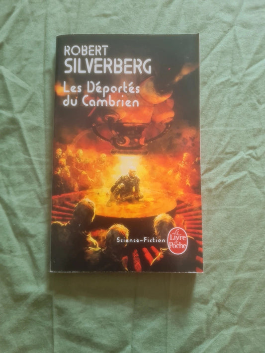 Les Déportés du Cambrien , Robert Silverberg