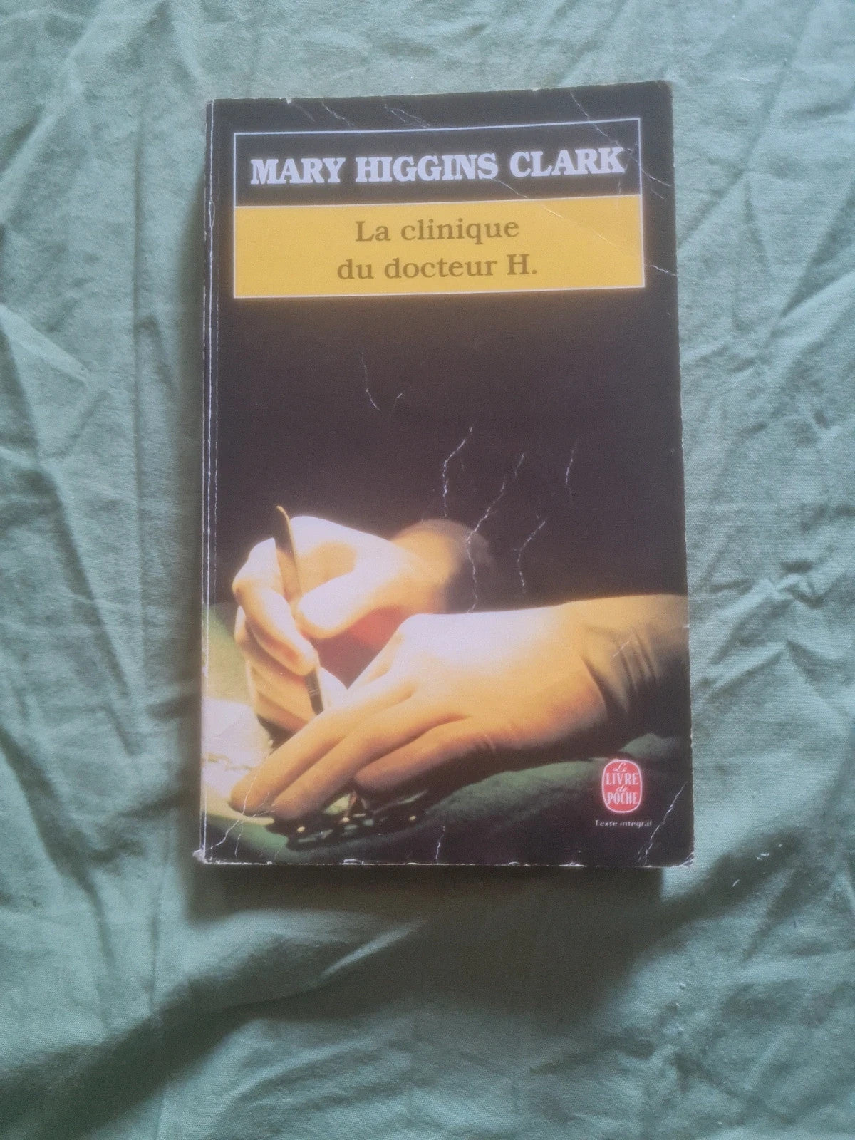 La clinique du docteur H , Mary Higgins Clark