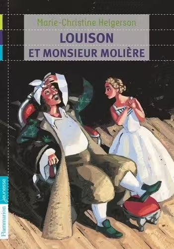 Louison Et Monsieur Molière - Marie-Christine Helgerson - Asbepstore.com