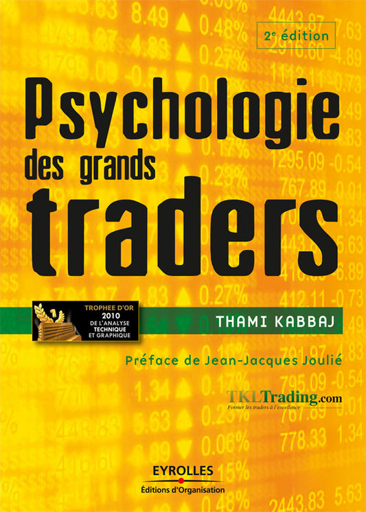 Psychologie des grands tradeur thami kabbaj 2 ème édition.pdf