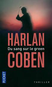 Du Sang Sur Le Green - Harlan Coben - Asbepstore.com