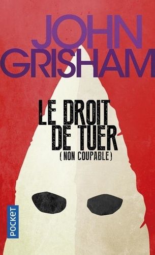 Le Droit De Tuer - john grisham - Asbepstore.com