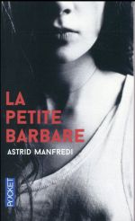 La petite barbare Astrid Manfredi - Asbepstore.com