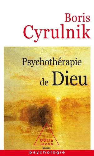 Psychothérapie De Dieu - Boris Cyrulnik - Asbepstore.com