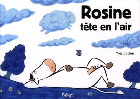 Rosine Tête En L'air - Yves Cotten - beluga - Asbepstore.com